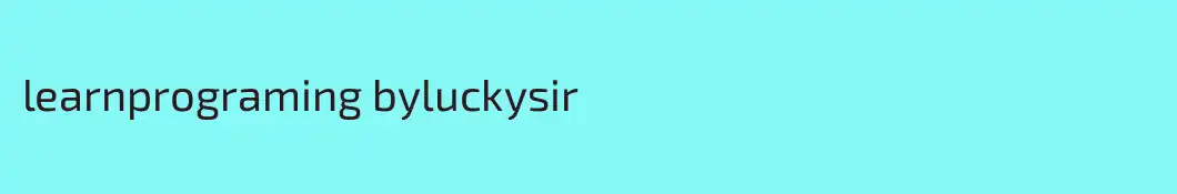 learnprograming byluckysir